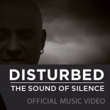 Disturbed  - The Sound Of Silence