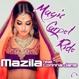 Mazila feat. Corinna Jane - Magic Carpet Ride (DJ Sign Remix)