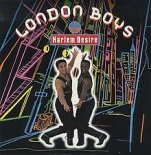 London Boys - Harlem Desire