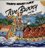 Jive Bunny - That´s What I Like