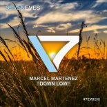 Marcel Martenez - Down Low (Original Mix)