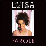 Luisa - Parole (Extended Version)