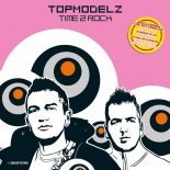 Topmodelz - When You're Looking Like That (Rob Mayth Remix)