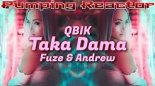 QBIK - Taka Dama (Fuze & Andrew REMIX)