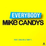 Mike Candys - Everybody (PABLO BOOTLEG)