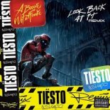 A Boogie Wit Da Hoodie - Look Back At It (Tiesto & SWACQ Remix)