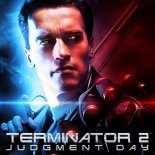 Main Theme  - Terminator 2 (One Last Bootleg 2019)