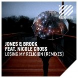 Jones & Brock feat. Nicole Cross - Losing My Religion (Jay Frog Extended Remix)