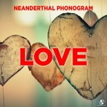 Neanderthal Phonogram - Love (Pulsedriver Oldschool Flavour Remix)