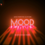 Zack Martino & Dyson - Mood (Black Caviar Extended Remix)