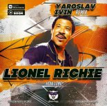 Lionel Richie - How long (Yaroslav Ivin Remix) (Radio Edit)