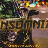 Faithless - Insomnia (RCD x DJ Bounce Bootleg)