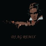 BEETHOVEN - FÜR ELISE (DJ AG REMIX)