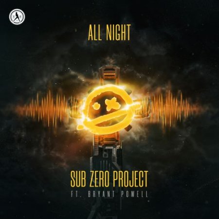 Sub Zero Project Feat Bryant Powell - All Night (Extended Mix)