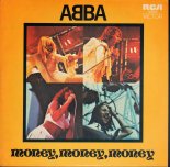 Abba - Money Money Money