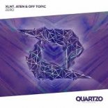 XLNT & Aten & Off Topic - Zero (Extended Mix)