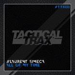 Laurent Simeca - All Of My Time (Original Mix)