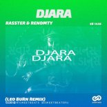 Rasster & Renomty - Djara (Leo Burn Remix)