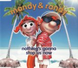 Mandy & Randy - Nothings Gonna Stop Us Now (Digital Rockers Remix)