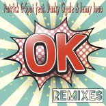 Patrick G-Spot feat. Danky Cigale & Jenny Joao - OK (Patrick G-Spot Club Edit)