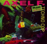 A.Tecnocop - Axel f (rap)