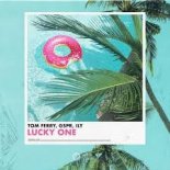 Tom Ferry, ILY, GSPR - Lucky One (Extended Mix)