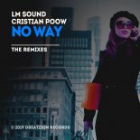 LM Sound & Cristian Poow - No Way (Tanya Rish Remix)