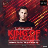 Keanu Silva - King Of My Castle (Mixon Spencer & Vatolin Radio Remix)
