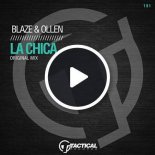 Blaze  Ollen  - La Chica (Original Mix)