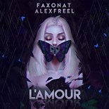 Faxonat & Alex Freel - LAmour