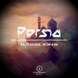 BassLions - Persia (Original Mix)