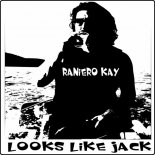 Raniero Kay - Looks Like Jack (Original Mix)