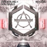Zonderling X Don Diablo - No Good (Instrumental Extended Mix)