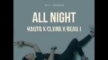 Will Sparks - All Night (CLXRB X Hauto X Beau James Bootleg)
