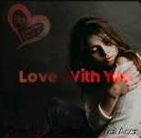 Omer Bukulmezoglu & Ismail Acar - Love With You (Original Mix)