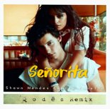 Shawn Mendes & Camila Cabello - Senorita (Q o d ë s Remix)
