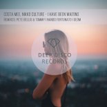 Costa Mee & Nikko Culture - I Have Been Waiting (Nando Fortunato Remix)
