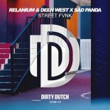 Relanium & Deen West x Sad Panda - Street Fvnk (Extended Mix)