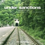 Under Sanctions - Midnight Train (Original Club Mix)