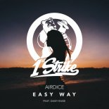 AirDice feat. Daisy Raise - Easy Way (Extended Mix)