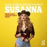 Marc Korn, Jaycee Madoxx - Susanna (Marc Kiss & Crystal Rock Extended Remix)