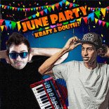 Douth!, KRAFT - June Party (Alternate Version)