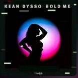 Kean Dysso - Hold Me (Extended  Mix)