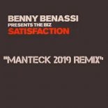 Benny Benassi - Satisfaction (Manteck remix 2019)