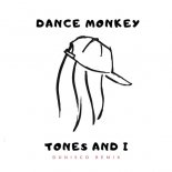 Tones And I - Dance Monkey (Dunisco Remix)