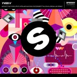 Yves V - We Got That Cool (feat. Afrojack & Icona Pop) (Robert Falcon & Jordan Jay Remix)