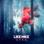 Like Mike - Lies
