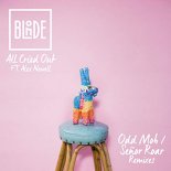 Blonde - All Cried Out ft Alex Newell