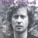 Marek Grechuta - Więc to nie tak