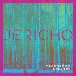 Transform - Jericho (Extended Mix)